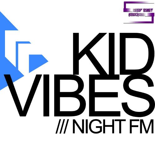 DE039-KidVibes-NightFMEPArtwork500x500.jpg