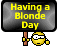 [Image: blondedaysign2-1.gif]